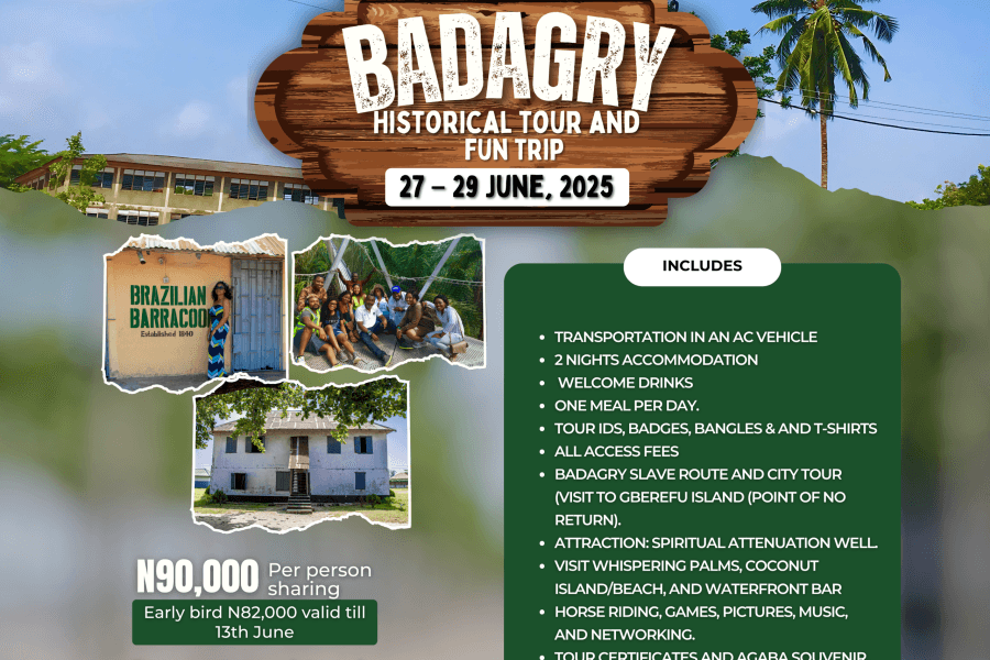 Badagry Historical Tour & Fun Trip  (27 – 29 June, 2025)